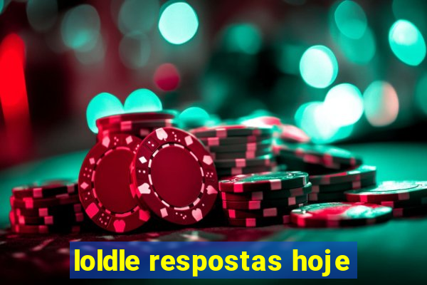 loldle respostas hoje